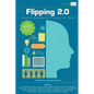 Flipping 2.0: Practical Strategies for Flipping Your Class - Paperback