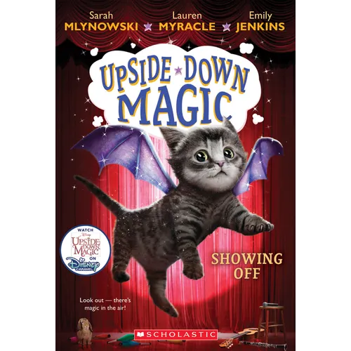 Showing Off (Upside-Down Magic #3): Volume 3 - Hardcover