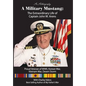 A Military Mustang: The Extraordinary Life of Captain John W. Arens - Hardcover