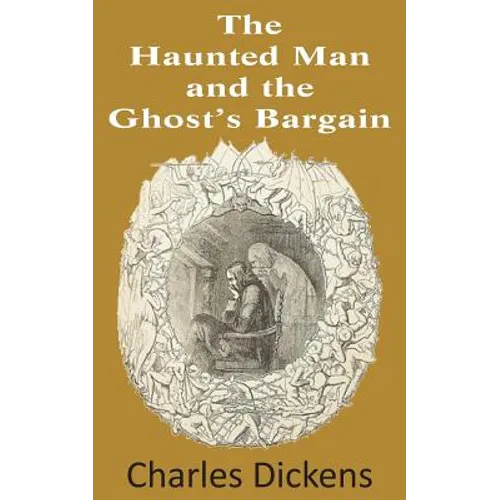 The Haunted Man and the Ghost's Bargain - Paperback