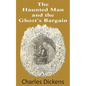 The Haunted Man and the Ghost's Bargain - Paperback