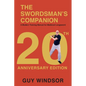The Swordsman's Companion: A modern training manual for Medieval Longsword - Paperback