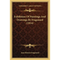 Exhibition Of Paintings And Drawings By Fragonard (1914) - Paperback
