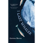 The Last Whaler - Paperback