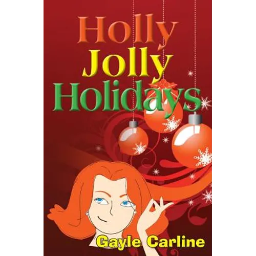 Holly Jolly Holidays - Paperback