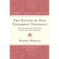 The Nature of New Testament Theology - Paperback