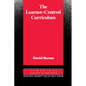 The Learner-Centred Curriculum: A Study in Second Language Teaching - Paperback