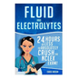 Fluid and Electrolytes: 24 Hours or Less to Absolutely Crush the NCLEX Exam! - Paperback