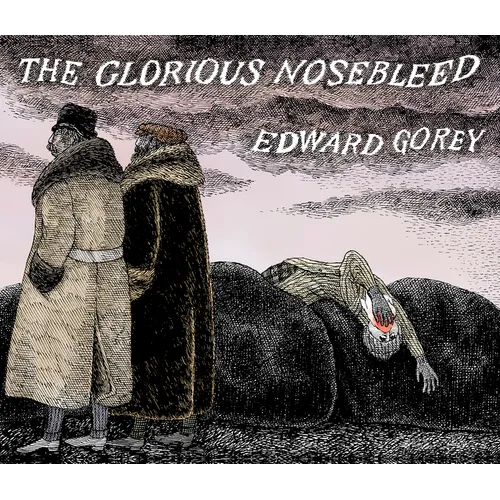 The Glorious Nosebleed: Fifth Alphabet - Hardcover