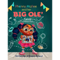 Phenny McFee & Her Big 'Ole Family: A Phenny McFee Book from the Series of Sayings - Hardcover