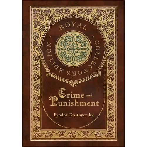 Crime and Punishment (Royal Collector's Edition) (Case Laminate Hardcover with Jacket) - Hardcover
