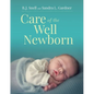 Care of the Well Newborn - Paperback