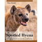 The Spotted Hyena: A Study of Predation and Social Behavior - Hardcover