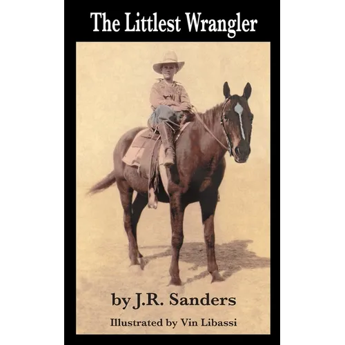 The Littlest Wrangler - Paperback