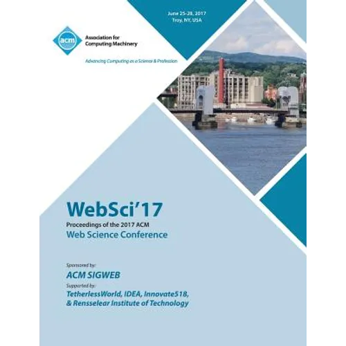 WebSci '17: ACM Web Science Conference - Paperback