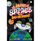 The Adventures of Super Dweeb and the League of Lame Superheroes - Paperback