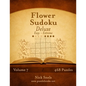 Flower Sudoku Deluxe - Easy to Extreme - Volume 7 - 468 Logic Puzzles - Paperback