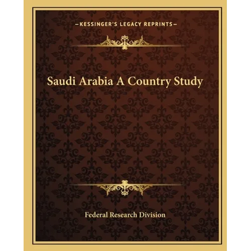 Saudi Arabia a Country Study - Paperback