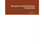 Synopsis of United States Congresses - Paperback