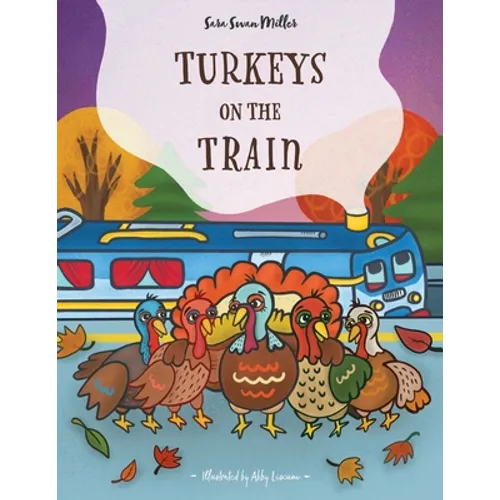 Turkeys on the Train - Paperback