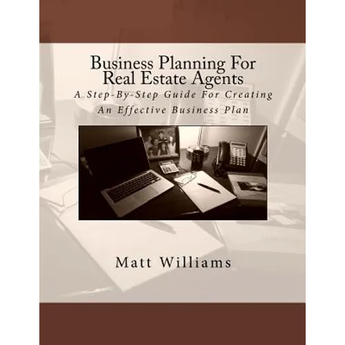 Business Planning For Real Estate Agents - Paperback