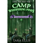 The Secret of Camp Whispering Pines: Samantha Wolf Mysteries #2 - Paperback