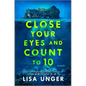 Close Your Eyes and Count to 10 - Hardcover