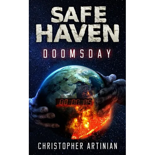 Safe Haven - Doomsday: The Beginning of the End of Everything. - Paperback