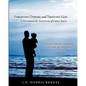 Forgiving Others and Trusting God . . . a Handbook for Survivors of Child Abuse Experience Healing for Deep Wounds That Hinder Your Relationship with - Paperback