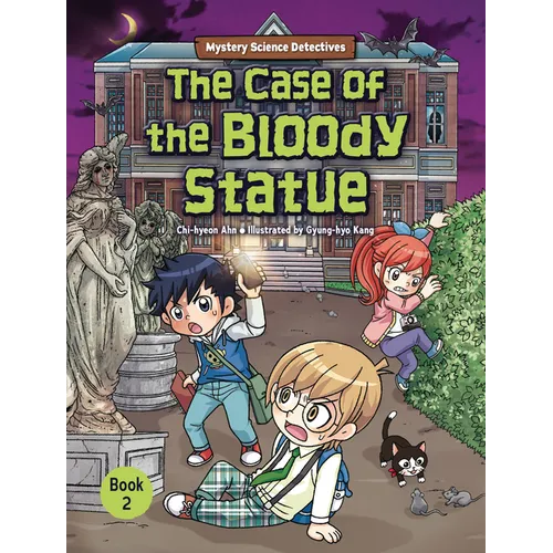 The Case of the Bloody Statue: Book 2 - Library Binding