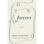 Forever: Poems - Hardcover