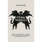 Flying Monkeys: A bullied worker, a broken legal system, and one brave mum's exceptional fight against corruption. - Hardcover