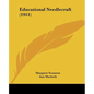 Educational Needlecraft (1911) - Paperback