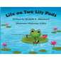 Life on Two Lily Pads - Paperback