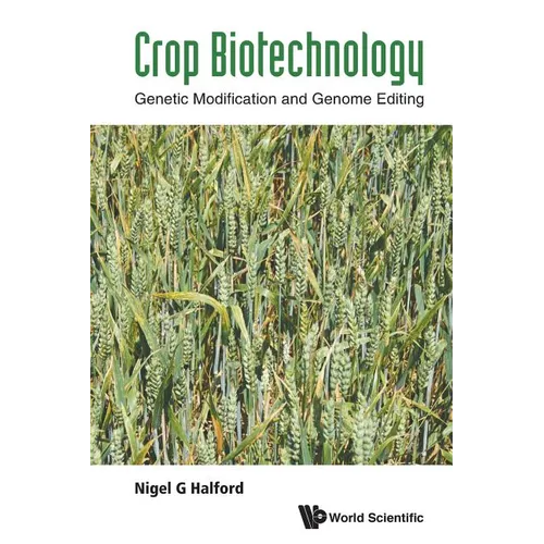 Crop Biotechnology: Genetic Modification and Genome Editing - Paperback
