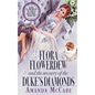 Flora Flowerdew & the Mystery of the Duke's Diamonds - Paperback