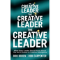 The Creative Leader: What Every Leader Should Know About The Art & Science of Creative Intelligence - Paperback