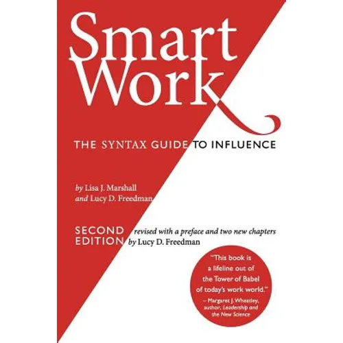 Smart Work (2nd Edition): The Syntax Guide to Influence - Paperback