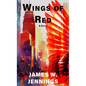 Wings of Red - Library Binding