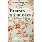 Parents and Children - Paperback