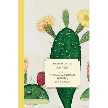 Mastery of the SAUCES - Paperback