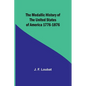 The Medallic History of the United States of America 1776-1876 - Paperback