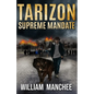 Supreme Mandate: Tarizon Saga - Paperback