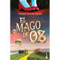 El Mago de Oz (Clásicos Infantiles Y Juveniles) / The Wonderful Wizard of Oz (Children´s and Young Adult Classics) - Paperback