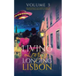 Living, Loving, Longing Lisbon - Paperback