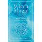 Wicca Magic: A Handbook of Wiccan History, Traditions, and Rituals - Hardcover