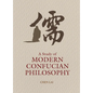 A Study of Modern Confucian Philosophy - Hardcover