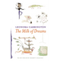 The Milk of Dreams - Hardcover