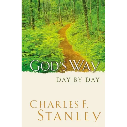 God's Way Day by Day: A Daily Devotional for Discovering God's Life-Changing Wisdom (365 Devotions - Inspiration for Every Day of the Year) - Paperback