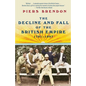The Decline and Fall of the British Empire, 1781-1997 - Paperback